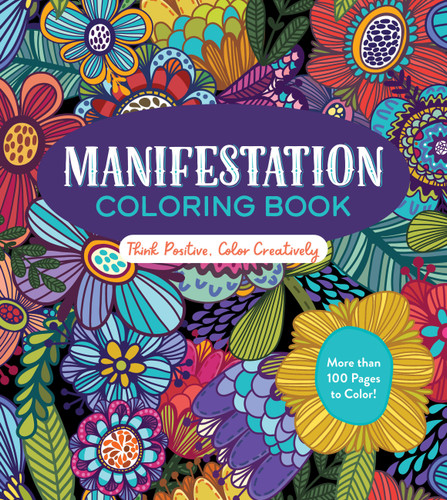 Manifestation Coloring Book: Think Positive, Color Creatively (Chartwell Coloring Books) book cover by Editors of Chartwell Books