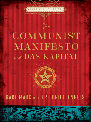 The Communist Manifesto and Das Kapital (Chartwell Classics) book cover by Karl Marx, Friedrich Engels