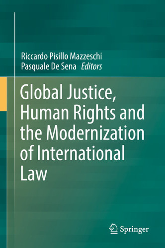 Global Justice, Human Rights and the Modernization of International Law book cover by 