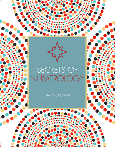 Secrets of Numerology (Holistic Secrets) book cover by Dr. Dawne Kovan