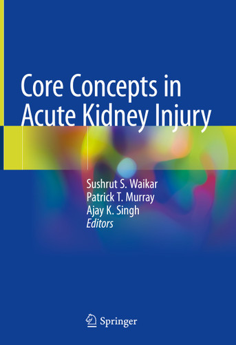 Core Concepts in Acute Kidney Injury book cover by 