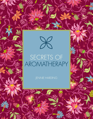 Secrets of Aromatherapy (Holistic Secrets) book cover by Jennie Harding
