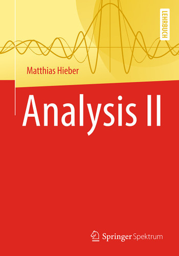 Analysis II book cover by Matthias Hieber