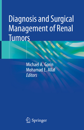 Diagnosis and Surgical Management of Renal Tumors book cover by 