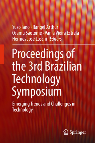 Proceedings of the 3rd Brazilian Technology Symposium: Emerging Trends and Challenges in Technology book cover by 