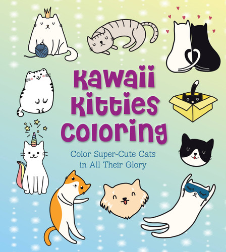 Kawaii Kitties Coloring: Color Super-Cute Cats in All Their Glory (Creative Coloring) book cover by Taylor Vance