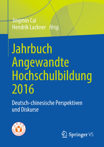 Jahrbuch Angewandte Hochschulbildung 2016: Deutsch-chinesische Perspektiven und Diskurse book cover by 