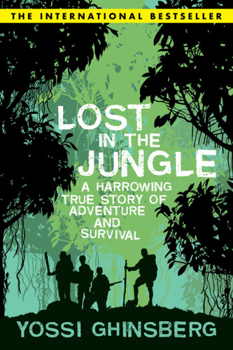 Lost in the Jungle: A Harrowing True Story of Adventure and Survival book cover by Yossi Ghinsberg