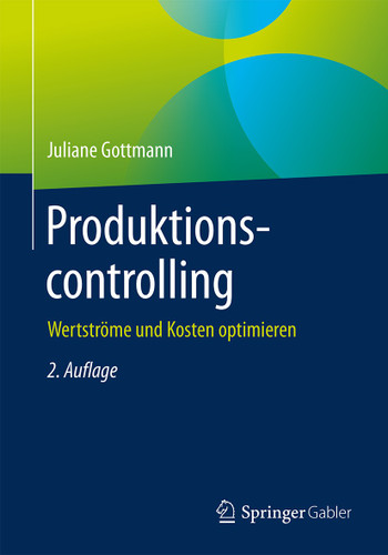 Produktionscontrolling: Wertströme und Kosten optimieren book cover by Juliane Gottmann