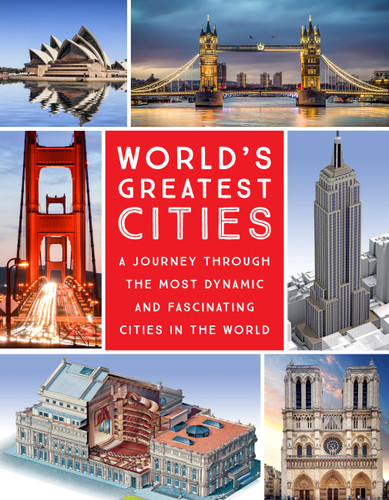 World's Greatest Cities: A Journey Through the Most Dynamic and Fascinating Cities in the World book cover by 