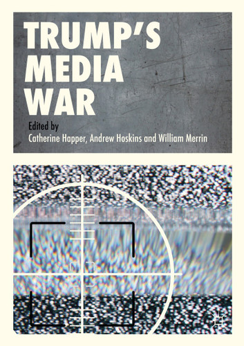 Trump’s Media War book cover by 