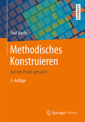 Methodisches Konstruieren: Auf den Punkt gebracht book cover by Paul Naefe