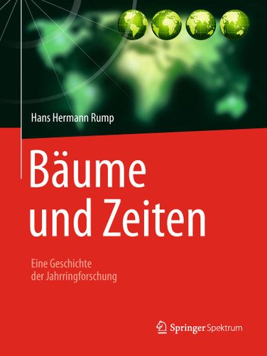 Bäume und Zeiten – Eine Geschichte der Jahrringforschung book cover by Hans Hermann Rump