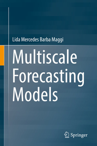 Multiscale Forecasting Models book cover by Lida Mercedes Barba Maggi