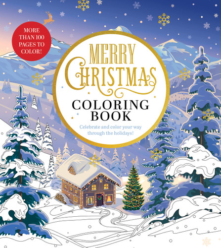 Merry Christmas Coloring Book: Celebrate and Color Your Way Through the Holidays - More than 100 pages to color! (Chartwell Coloring Books) book cover by Editors of Chartwell Books
