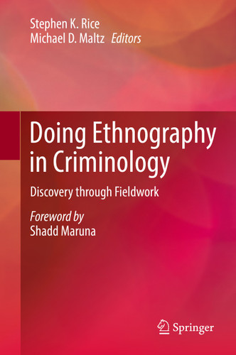 Doing Ethnography in Criminology: Discovery through Fieldwork book cover by 