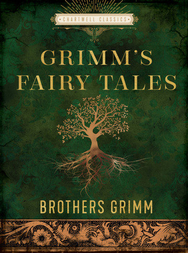 Grimm's Fairy Tales (Chartwell Classics) book cover by Brothers Grimm
