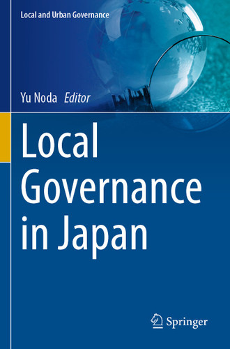 Local Governance in Japan (Local and Urban Governance) book cover by 