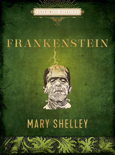 Frankenstein (Chartwell Classics) book cover by Mary Shelley