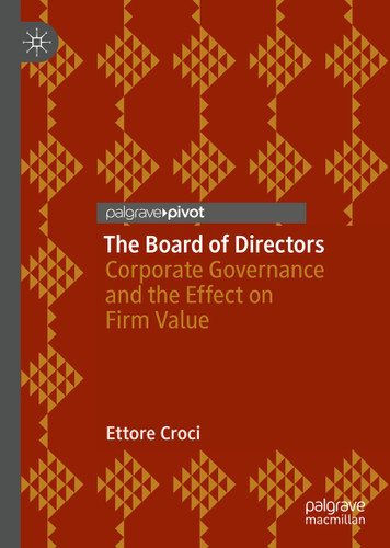 The Board of Directors: Corporate Governance and the Effect on Firm Value book cover by Ettore Croci