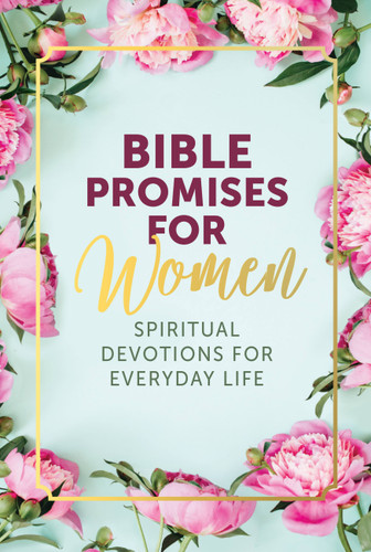 Bible Promises for Women: Spiritual Devotions for Everyday Life book cover by Editors of Chartwell Books