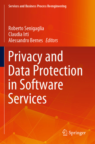 Privacy and Data Protection in Software Services (Services and Business Process Reengineering) book cover by 