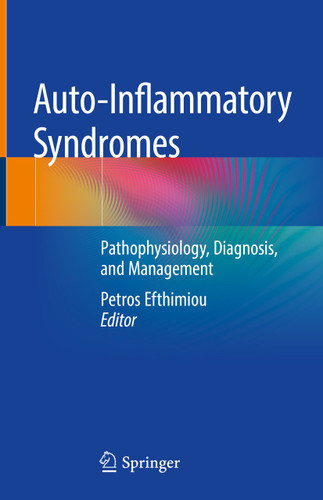 Auto-Inflammatory Syndromes: Pathophysiology, Diagnosis, and Management book cover by 