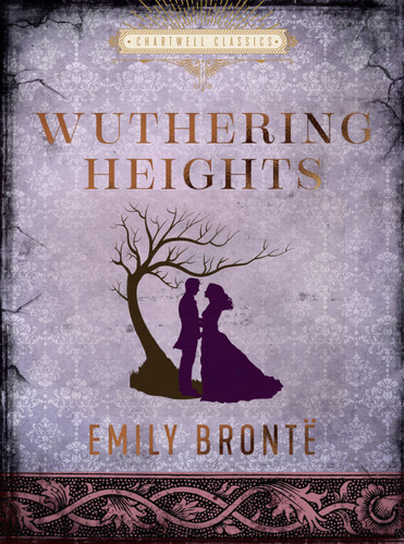 Wuthering Heights (Chartwell Classics) book cover by Emily Bronte