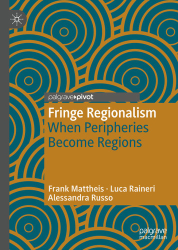 Fringe Regionalism: When Peripheries Become Regions book cover by Frank Mattheis, Luca Raineri, Alessandra Russo