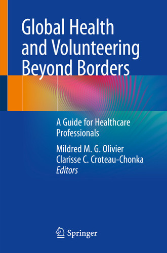 Global Health and Volunteering Beyond Borders: A Guide for Healthcare Professionals book cover by 