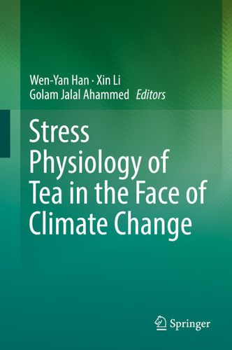 Stress Physiology of Tea in the Face of Climate Change book cover by 