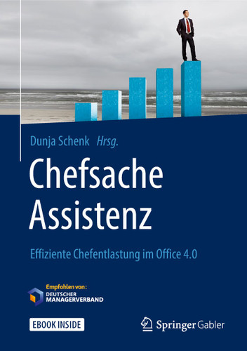 Chefsache Assistenz: Effiziente Chefentlastung im Office 4.0 (Chefsache) book cover by 