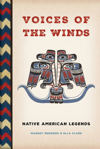 Voices of the Winds: Native American Legends book cover by Margot Edmonds, Ella Clark