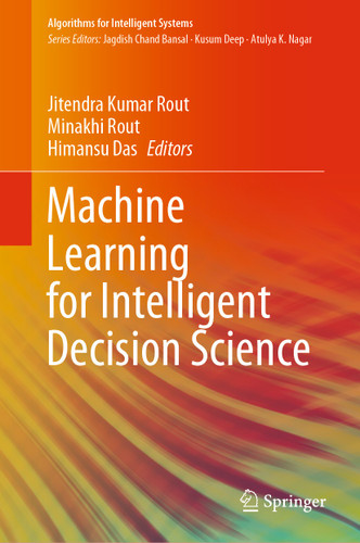 Machine Learning for Intelligent Decision Science (Algorithms for Intelligent Systems) book cover by 