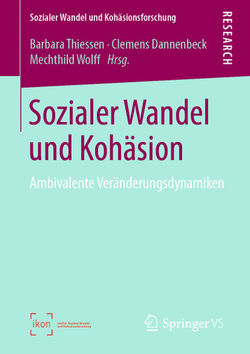Sozialer Wandel und Kohäsion: Ambivalente Veränderungsdynamiken (Sozialer Wandel und Kohäsionsforschung) book cover by 