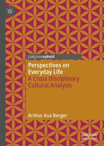 Perspectives on Everyday Life: A Cross Disciplinary Cultural Analysis book cover by Arthur Asa Berger