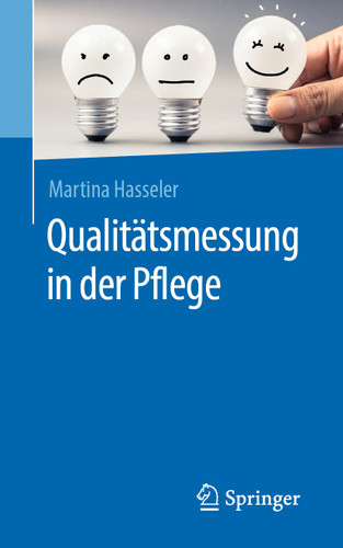 Qualitätsmessung in der Pflege book cover by Martina Hasseler