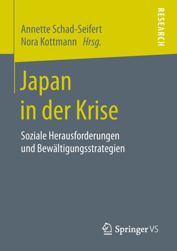 Japan in der Krise: Soziale Herausforderungen und Bewältigungsstrategien book cover by 