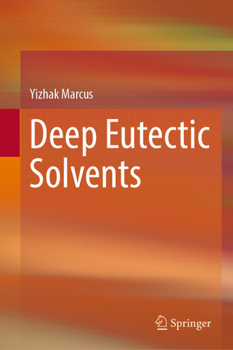 Deep Eutectic Solvents book cover by Yizhak Marcus