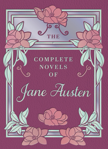 The Complete Novels of Jane Austen (Chartwell Deluxe Editions) book cover by Jane Austen