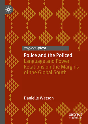 Police and the Policed: Language and Power Relations on the Margins of the Global South book cover by Danielle Watson