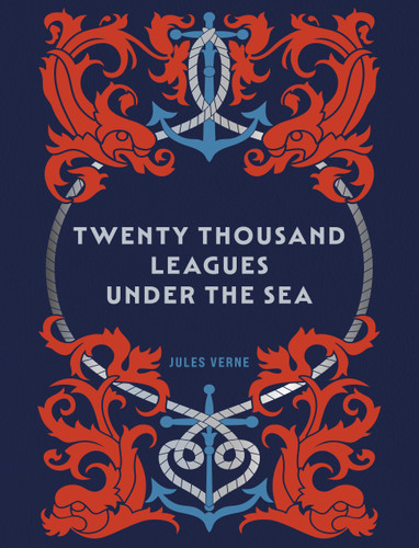 Twenty Thousand Leagues Under the Sea (Chartwell Deluxe Editions) book cover by Jules Verne
