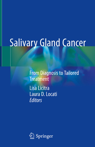 Salivary Gland Cancer: From Diagnosis to Tailored Treatment book cover by 