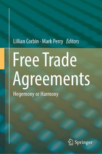 Free Trade Agreements: Hegemony or Harmony book cover by 
