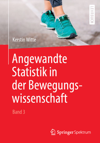 Angewandte Statistik in der Bewegungswissenschaft (Band 3) book cover by Kerstin Witte