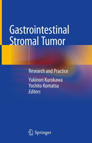 Gastrointestinal Stromal Tumor: Research and Practice book cover by 