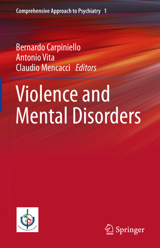 Violence and Mental Disorders (Comprehensive Approach to Psychiatry #1) book cover by 