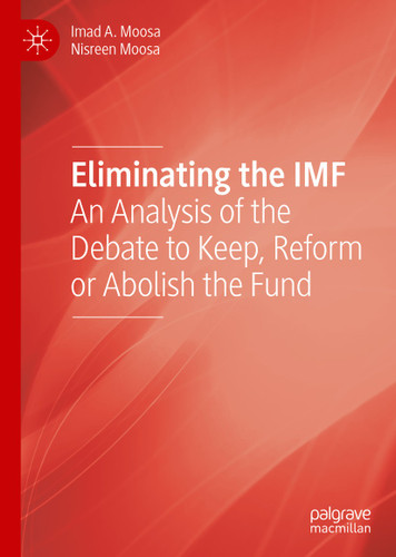 Eliminating the IMF: An Analysis of the Debate to Keep, Reform or Abolish the Fund book cover by Imad A. Moosa, Nisreen Moosa