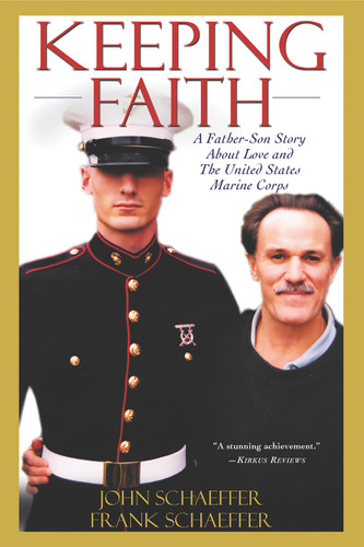 Keeping Faith: A Father-Son Story About Love and the United States Marine Corps book cover by Frank Schaeffer, John Schaeffer