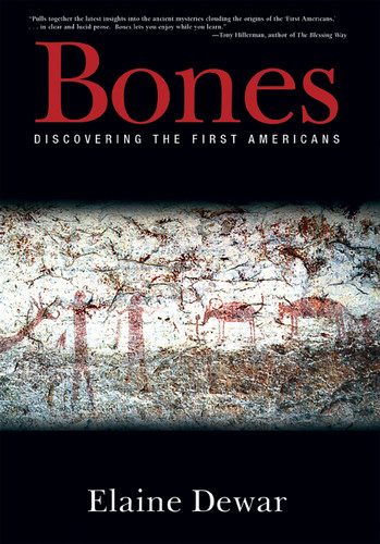 Bones: Discovering the First Americans book cover by Elaine Dewar